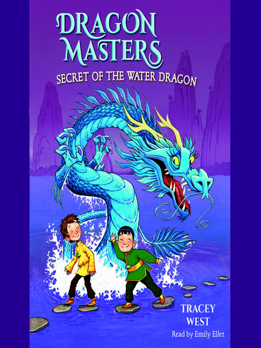 Title details for Secret of the Water Dragon by Tracey West - Wait list